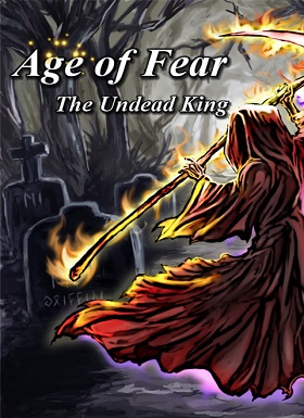 Age of Fear: The Undead King